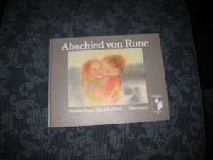 Abschied von Rune - Bilderbuch