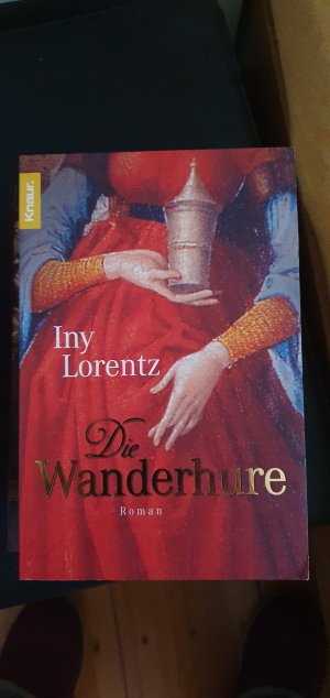 gebrauchtes Buch – Iny Lorentz – Die Wanderhure