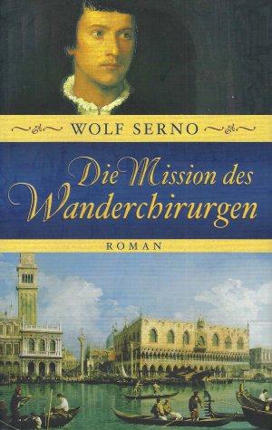 Die Mission des Wanderchirurgen