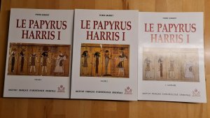 Le Papyrus Harris I (BM 9999) (vollständig in 3 Bänden).