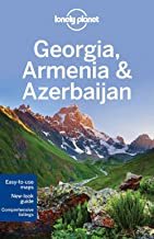 Lonely Planet Georgia, Armenia & Azerbaijan (Multi Country Guide)