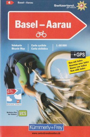 Radwanderkarte Basel - Aarau 1 : 60 000 (Kümmerly+Frey Velokarten)