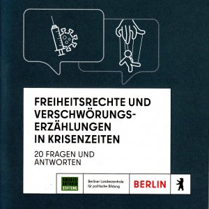 gebrauchtes Buch – Arnon Hampe – Freiheitsrechte und Verschwörungserzählungen in Krisenzeiten 20 Fragen und Antworten