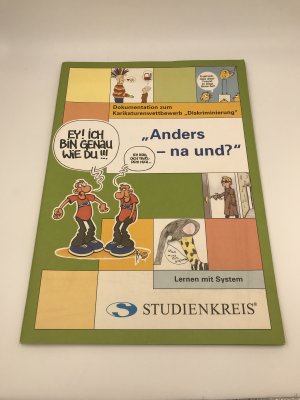 Anders - na und?