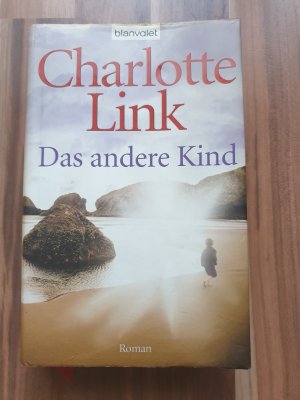 gebrauchtes Buch – Charlotte Link – Das andere Kind