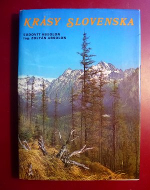 gebrauchtes Buch – Ing. Zoltan Absolon – Krasy Slovenska (Schöne Slowakei)