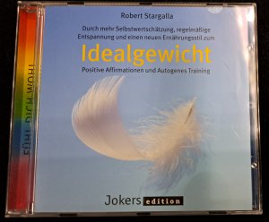 gebrauchtes Hörbuch – Robert Stagalla – Idealgewicht - Positive Affirmationen und Autogenes Training