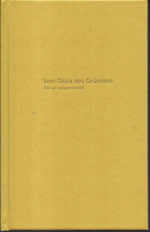 Vom Glück des Gründens