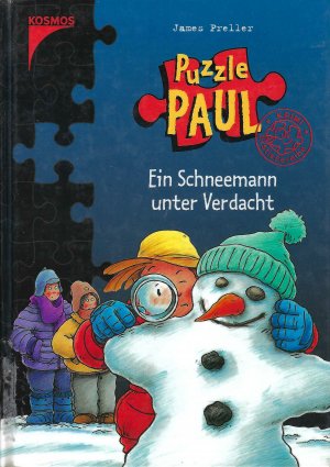 gebrauchtes Buch – James Preller – Ein Schneemann unter Verdacht - Puzzle Paul