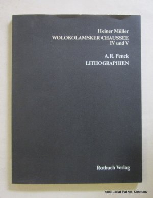 Wolokolamsker Chaussee IV und V. Berlin, Rotbuch Verlag, (1988)