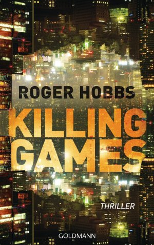 gebrauchtes Buch – Roger Hobbs – Killing Games