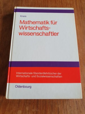 gebrauchtes Buch – Gert Kneis – Mathematik für Wirtschaftswissenschaftler