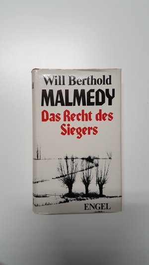 Malmedy – Das Recht des Siegers. Tatsachenbericht