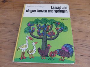 Lasset uns singen, tanzen und springen