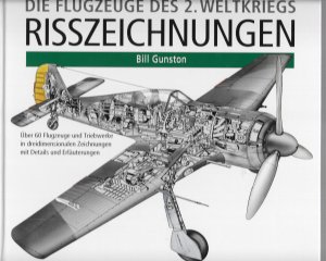 gebrauchtes Buch – Bill Gunston – Die Flugzeuge des 2. Weltkrieges - Risszeichnungen