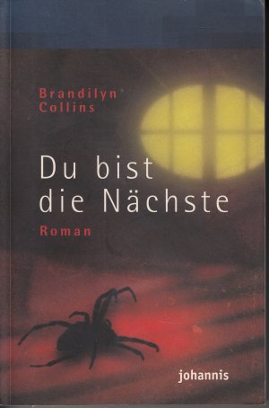 gebrauchtes Buch – Brandilyn Collins – Du bist die Nächste