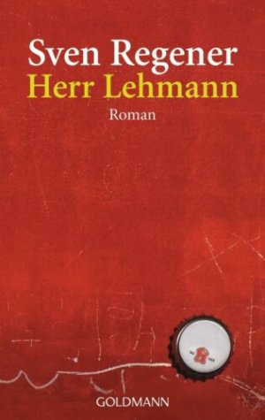 gebrauchtes Buch – Sven Regener – Herr Lehmann - Ein Roman