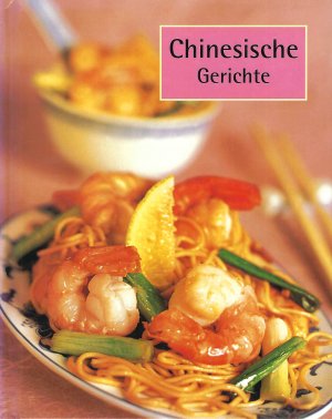 gebrauchtes Buch – Antje Seidel – Chinesische Gerichte