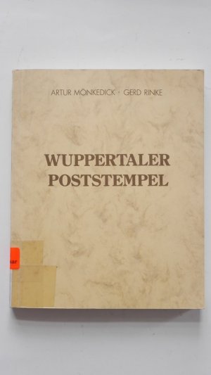 Wuppertaler Poststempel (Wuppertal Philatelie Stempel).