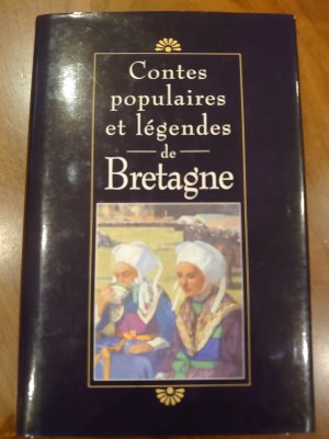 Contes Populaires et Légendes der Bretagne