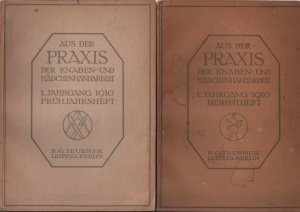 Aus der Praxis der Knaben- und Mädchen-Handarbeit - Frühjahrsheft + Herbstheft