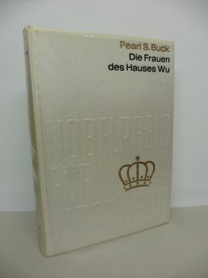 gebrauchtes Buch – Buck, Pearl S – Die Frauen des Hauses Wu