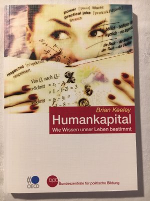 Humankapital – Wie Wissen unser Leben bestimmt