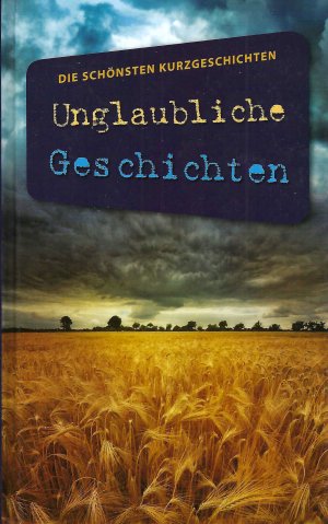 gebrauchtes Buch – Pierre Bellemare – Unglaubliche Geschichten - Die schönsten Kurzgeschichten