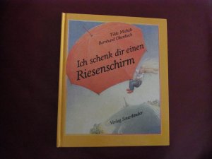 Ich schenk dir einen Riesenschirm