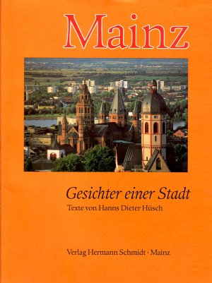 Mainz - Gesichter einer Stadt (Großbildband mit Beiheft)