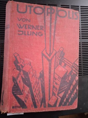 antiquarisches Buch – Illing Werner – Utopolis (Science Fiction) antiquarisches Buch – Illing Werner – Utopolis (Science Fiction)