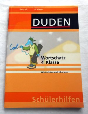 Duden Wortschatz 4. Klasse - Wörterlisten und Übungen