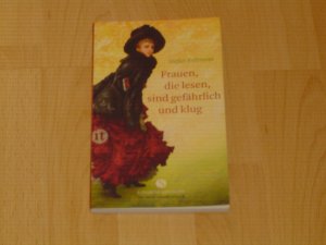 Frauen, die lesen, sind gefährlich und klug