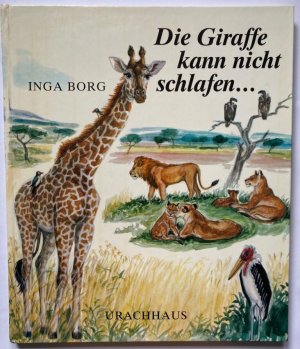 Die Giraffe kann nicht schlafen...