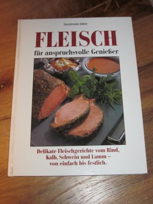 gebrauchtes Buch – FLEISCH für anspruchsvolle Genießer