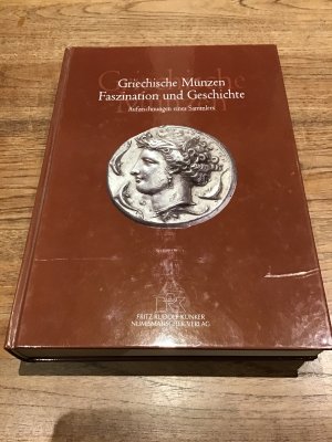 Griechische Münzen. Faszination und Geschichte - Aufzeichnungen eines Sammlers