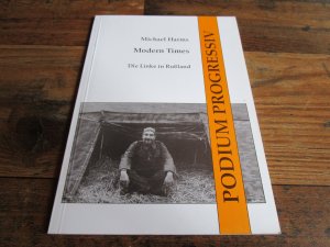 gebrauchtes Buch – Michael Harms – Modern Times - Die Linke in Rußland - Podium Progressiv 22