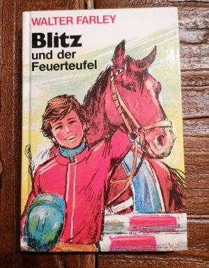 gebrauchtes Buch – Walter Farley – Blitz und der Feuerteufel