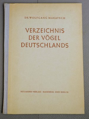 antiquarisches Buch – Dr. Wolfgang Makatsch – Verzeichnis der Vögel Deutschlands