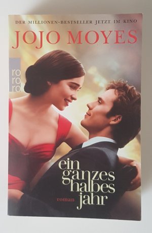 gebrauchtes Buch – Jojo Moyes – 06- Ein ganzes halbes Jahr