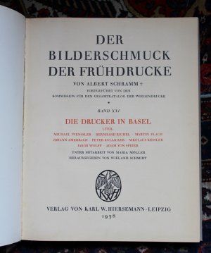 Der Bilderschmuck der Frühdrucke. Band XXI: Die Drucker in Basel. I. Teil: Michael Wenssler, Bernhard Richel [...]. Originalausgabe Hiersemann 1938. Kein […]