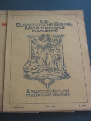 Die elsässische Bühne - Revue theatrale Alsacienne - Salvator Verlag Mulhouse Ht. Rhin