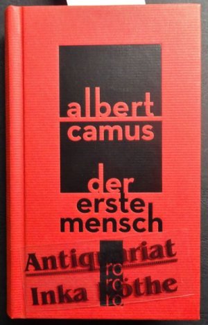 gebrauchtes Buch – Camus, Albert und Uli Aumüller – Der erste Mensch - deutsch von Uli Aumüller / rororo -