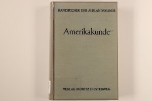 antiquarisches Buch – Altwicker, Norbert; Hartig – HANDBÜCHER DER AUSLANDSKUNDE - AMERIKAKUNDE.