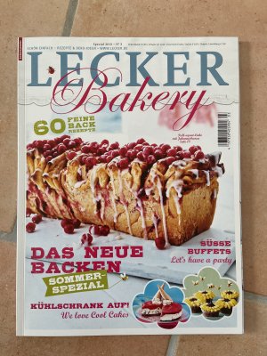 gebrauchtes Buch – Lecker Bakery: Das neue Backen - Sommerspezial