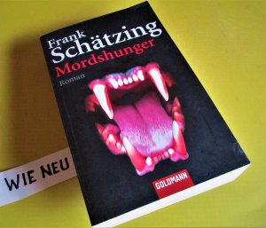 gebrauchtes Buch – Frank Schätzing – MORDSHUNGER