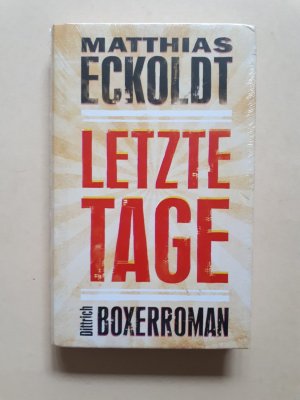 Letzte Tage - Boxerroman