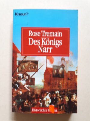 gebrauchtes Buch – Rose Tremain – Des Königs Narr