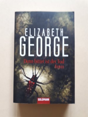 gebrauchtes Buch – Elizabeth George – Denn bitter ist der Tod