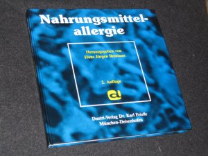 Nahrungsmittelallergie. Physiologie, Pathophysiologie, Immunologie, Allergologie und Pseudo-Allergie, Diagnostik, Nahrungsmittelunverträglichkeit, Allergene, klinische Aspekte, Therapie. 2., überarbeitete und wesentlich erweiterte Auflage